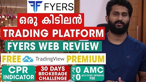 FYERS Web Review | Free Tradingview Premium | Stock Market Malayalam