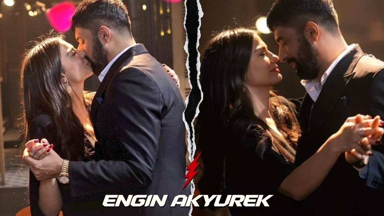 Сердце Энгина Акюрека снова бьется от любви