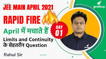 Limits and continuity | Maths | Important Concepts and Ques | JEE Main Apr 2021 | Gradeup
