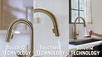 Your Faucet, Your Way. Touch2O®, Touch2O® with Touchless™ and VoiceIQ® Technology