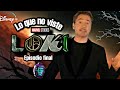LOKI Episodio 6 | Lo que no viste Referencias | Easter Eggs por Tony Stark