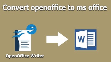 How to Convert OpenOffice Writer to Microsoft Office Document