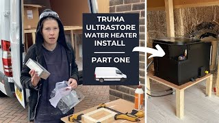 DIY Campervan Hot Water System | Truma Ultrastore Install PART 1