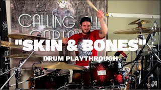 Details Skin & Bones - Drum Playthrough - Calling All Captains Update