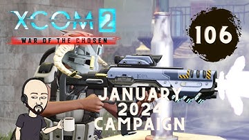 XCOM2 – Long War of The Chosen | Commander | Honestman | Episode 106 |