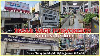 Latest Atmosphere of Pasar Wage Purwokerto #airinejourney #purwokerto