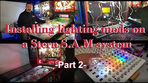 Top Tier Tech - Installing Lighting Mods on a Stern S.A.M System - Part 2 [4K60FPS]