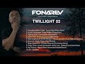 Fonarev - Twilight 02 [2020]