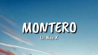 Lil Nas X - MONTERO (Lyrics) (Call Me By Your Name)