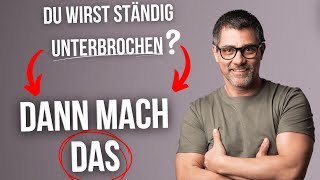 Du Wist Bei Der Kommunikation Ständig Unterbrochen? So Gehst Du Damit Um