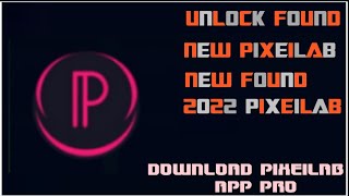 NEW PIXAI LAB PRO MOD APK 2022