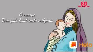 Ma Tere AAla laad Status