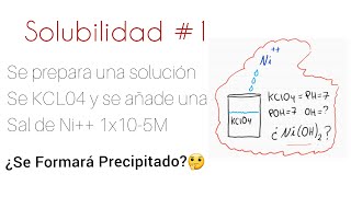 Ejercicio De Solubilidad Formación De Precipitado