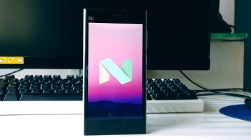 How To Install Android 7.0 Nougat on Xiaomi Mi3!