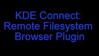 KDE Connect: Remote Filesystem Browser Plugin screenshot 4