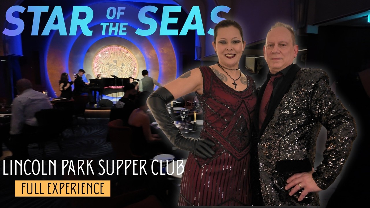 The Most Immersive Dining Experience on Star of the Seas | Lincoln Park Supper Club