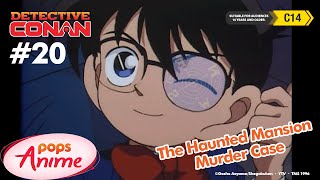 Detective Conan - Ep 20 - The Haunted Mansion Murder Case | EngSub