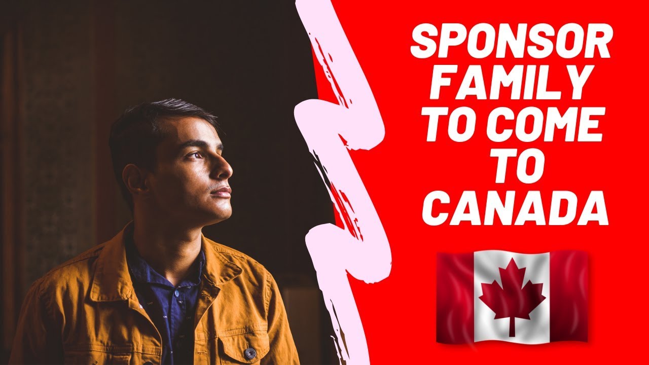 How to Sponsor Family Members to Come to Canada (SIMPLE WAY) YouTube