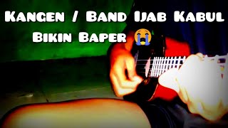 Kangen / Band Ijab Kabul Versi Kentrung Senar 4