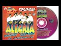 Grupo alegria - El nuevo tropical 1997 Album completo