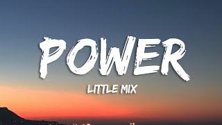 Little Mix - Power (Lyrics)