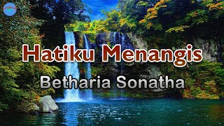 Hatiku Menangis - Betharia Sonatha (lirik Lagu) | Indonesia  ~ dipembaringan sepi membaca surat biru