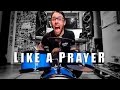 Like a Prayer (metal cover by Leo Moracchioli)