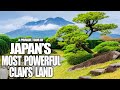 Exploring Japan’s Most Powerful Clan’s Land | a Private Tour (Now, with no Clams!)