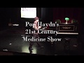 Pop Haydn's Medicine Show Feb 2020