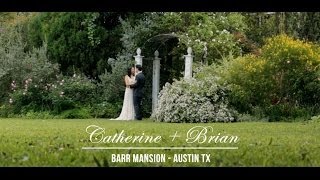 Catherine + Brian's Barr Mansion Wedding Austin TX Wedding Videographer(Filmed by Austin TX wedding videography company, The Wedding Theater, Cat and Brian's Barr Mansion Wedding was an amazing evening full of love and joy., 2014-06-17T18:51:52.000Z)