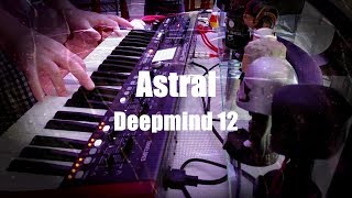 Astral - A Deepmind 12 Journey