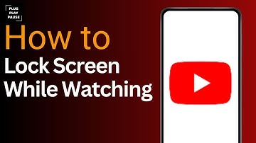 How To Lock Screen While Watching YouTube Videos ?