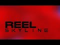 Reel skyline