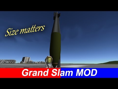 KSP Grand Slam Earthquake Bomb WIP RELEASED - YouTube