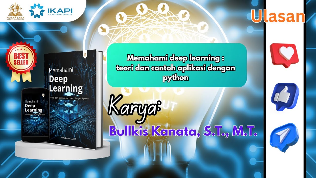 Ulasan: Memahami deep learning  teori dan contoh aplikasi dengan python