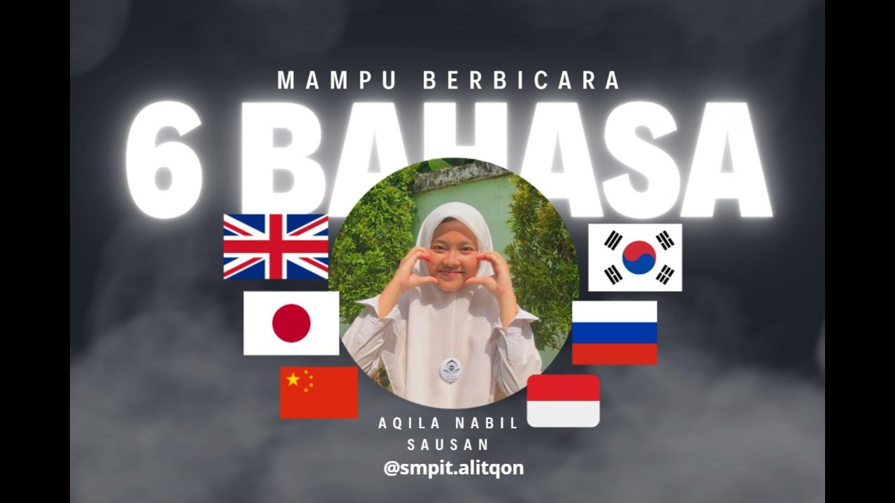 MAMPU BERBICARA ENAM BAHASA DUNIA.