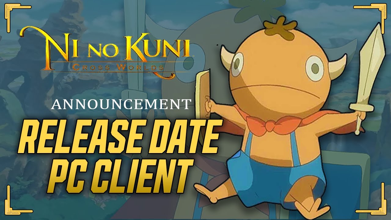 Ni No Kuni: Cross Worlds download – Android, iOS, and PC