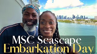 MSC Seascape Embarkation Day Port Miami!