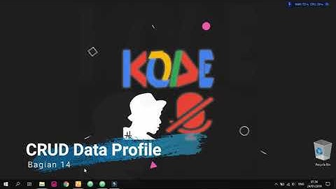 Cara Mudah Membuat Aplikasi Web Company Profile Sederhana di PHP - Bagian 14 CRUD Data Profile