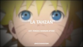 Ustadz Hanan Attaki - Naruto - La Tahzan