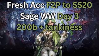 Fresh Acc F2P to SS20 Day 3: Sage Whirlwind - 200b dps & tankiness