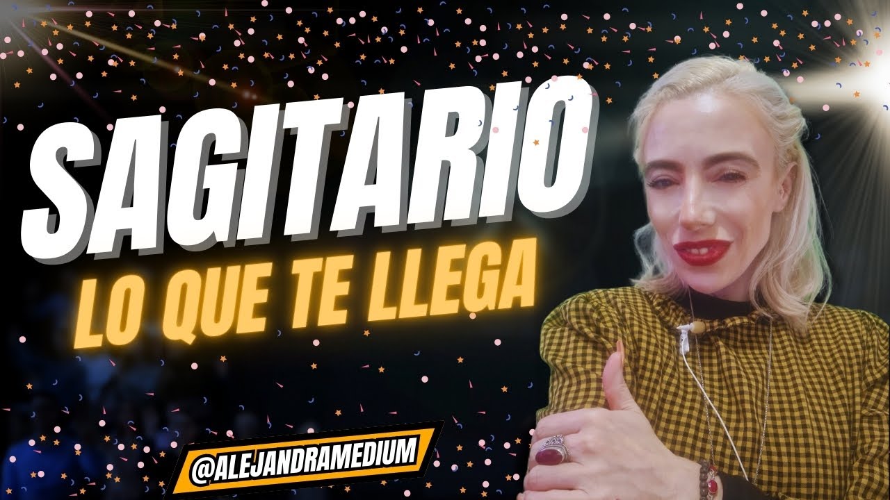 SAGITARIO LO QUE TE VIENE - YouTube