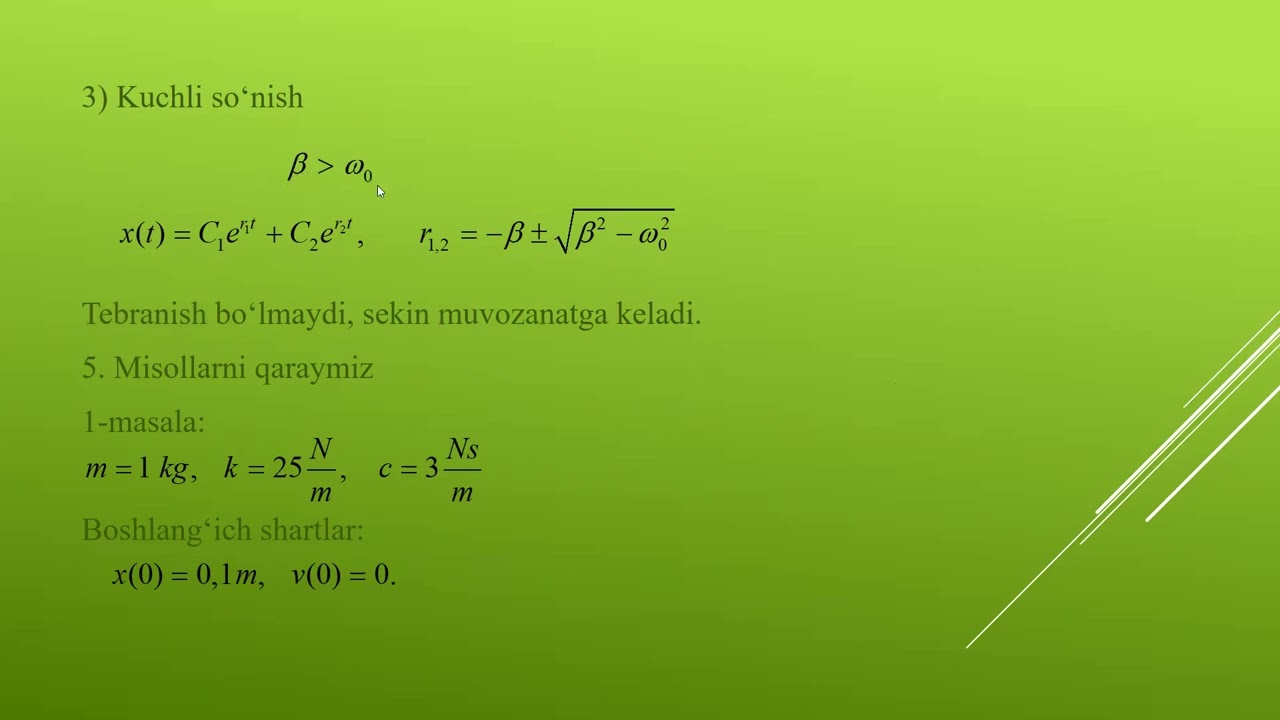 15 mavzu Elastik element prujina va og‘irlik sistemasi orqali umumiy yechimlarni tahlil qilish