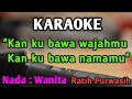 KAU TERCIPTA BUKAN UNTUKKU - Karaoke Versi Wanita || Pop Nostalgia || Ratih Purwasih