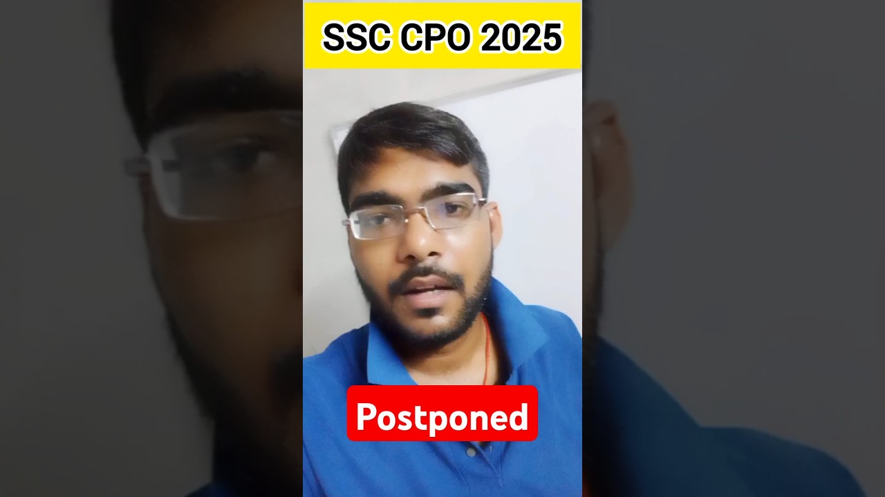 ssc cpo 2025 postponed 