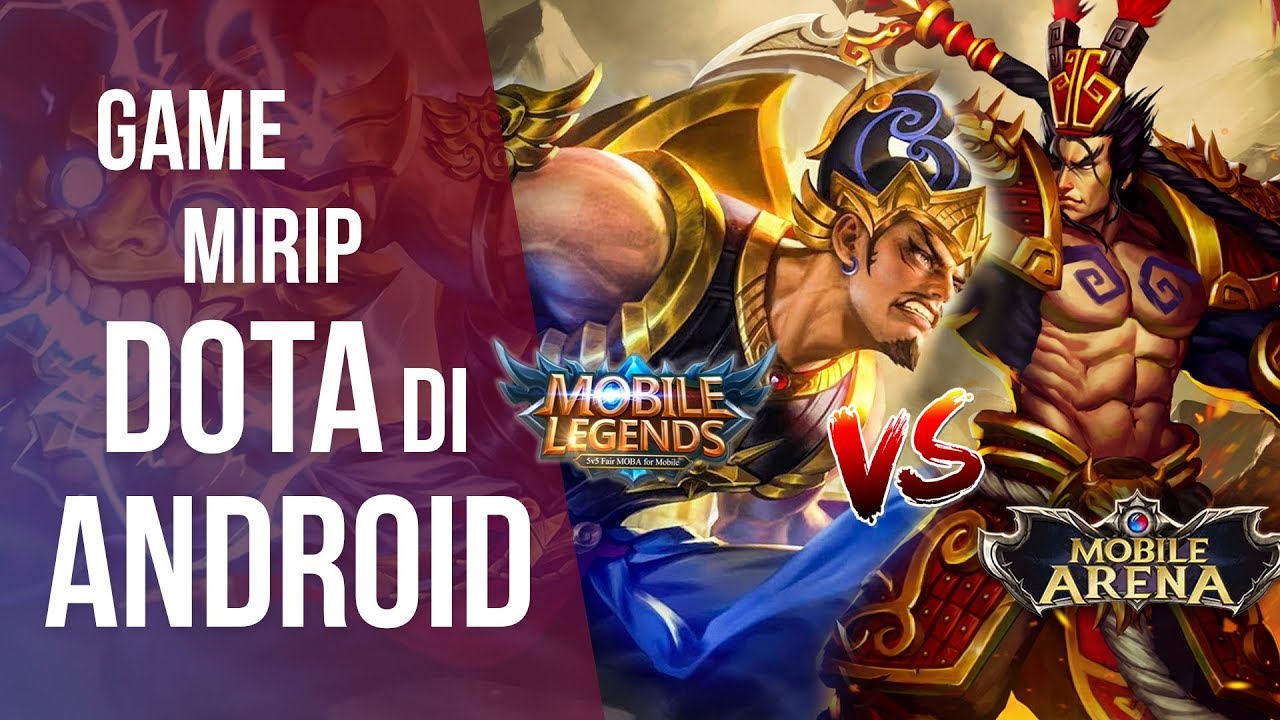 5 Game MOBA Mirip DotA Terbaik Di Android Dan IOS YouTube