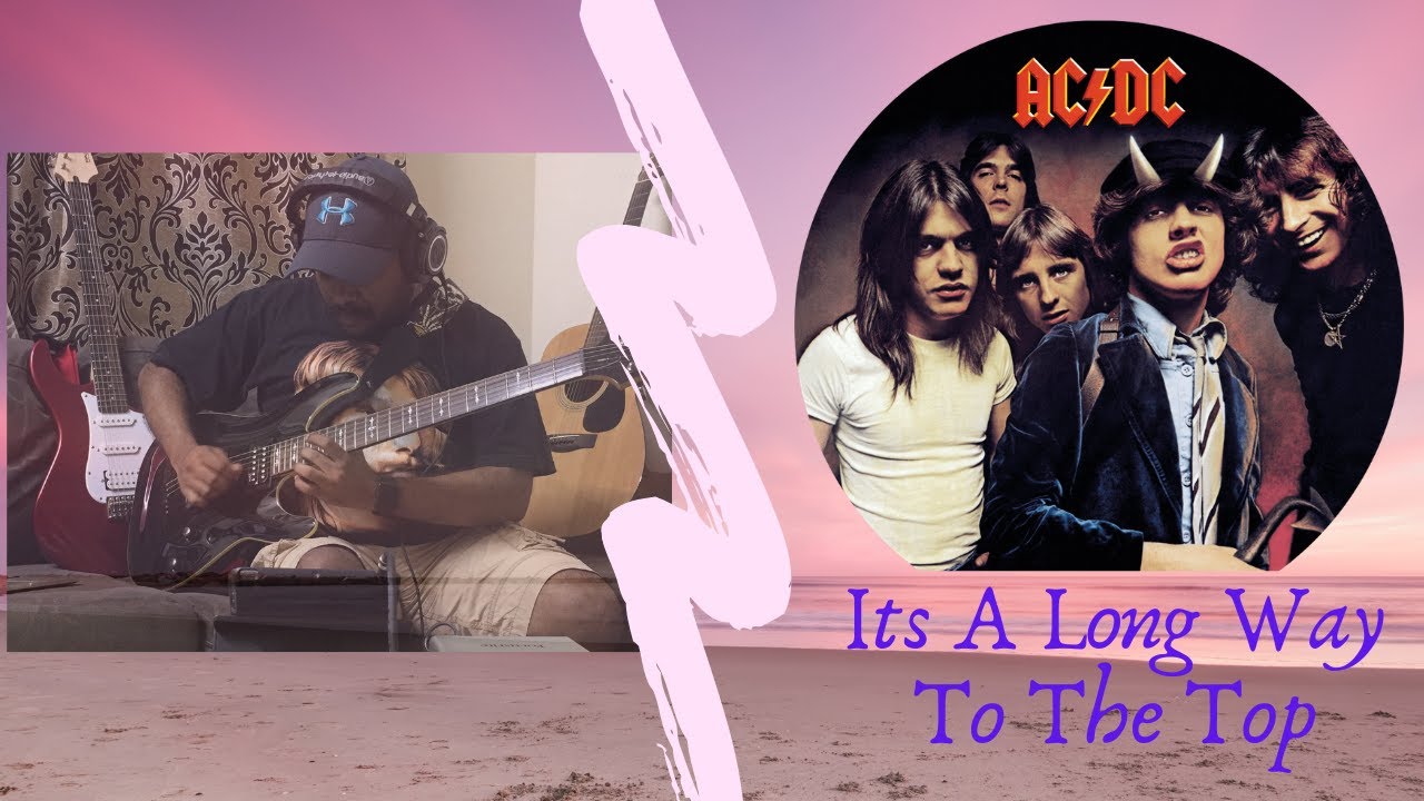 Its a Long Way to The Top by ACDC - YouTube