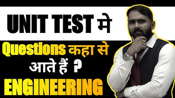 UNIT TEST मे Questions कहा से आते हैं ?|ENGINEERING|PRADEEP GIRI SIR