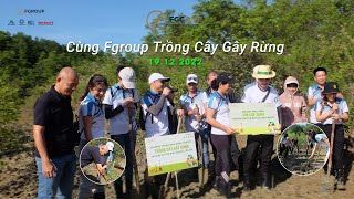 Trồng Cây Gây Rừng Fgroup 19.12.2022