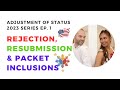  episode 1 whats in our adjustment of status aos packet  form i485